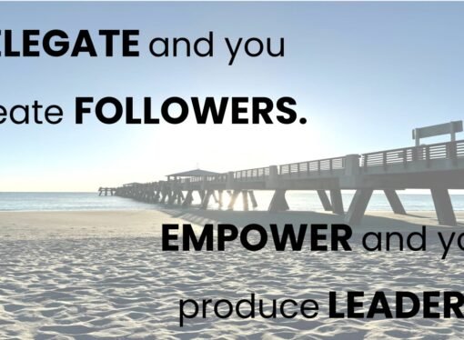 Delegation vs Empowerment