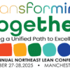 The 2025 Northeast Lean Conference at a Glance